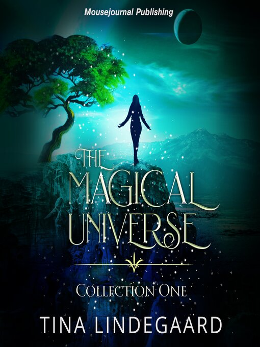 Title details for The Magical Universe Collection One by Tina Lindegaard - Wait list
